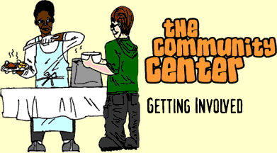 The Community Center: Getting Involved