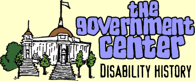The Government Center: Disability History