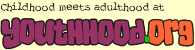 Childhood meets adulthood at Youthhood.org